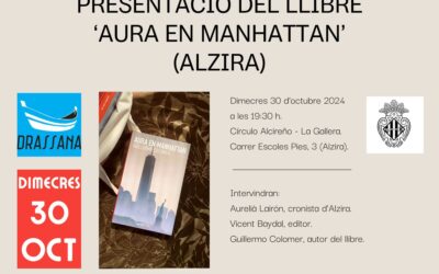 ‘Aura en Manhattan’, de Guillermo Colomer, es presenta a Alzira