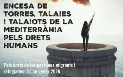 L’Encesa de Torres, Talaies i Talaiots clama pels drets humans a la Mediterrània